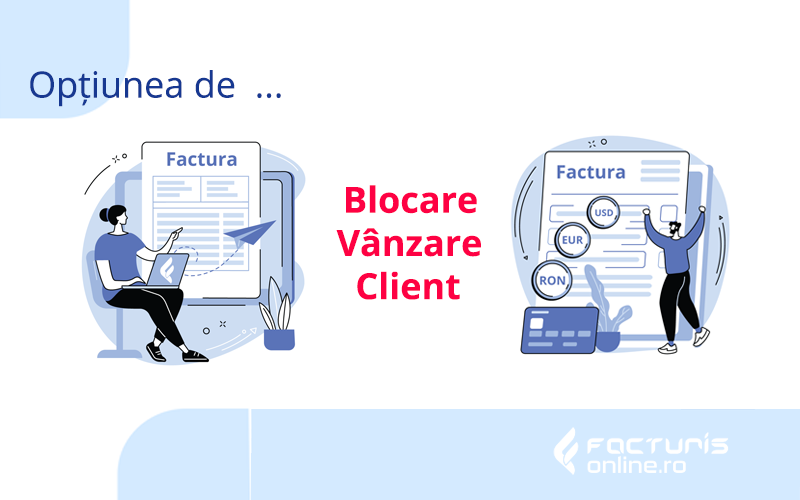 Opțiunea de blocare vânzare client