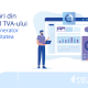 Clarificări din spectrul TVA-ului. Faptul generator și exigibilitatea – Episodul I