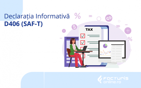 SAF-T: Declarația Informativă D406, pentru contribuabilii mici