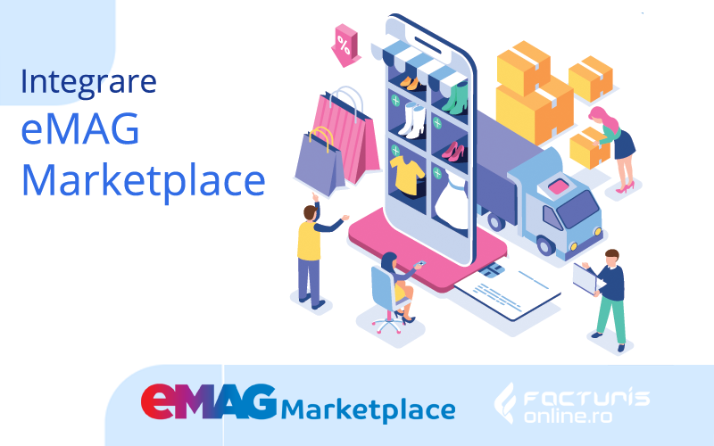 Unthinkable Paving Mathis Configurare integrare eMAG Marketplace 