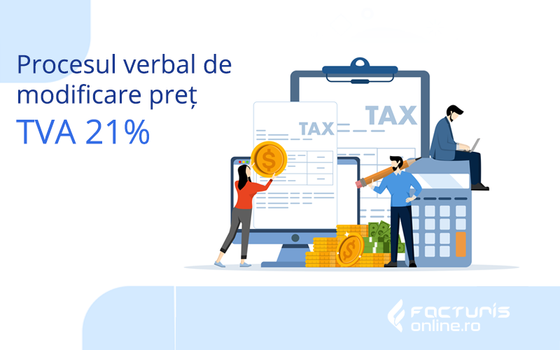 Procesul Verbal de Modificare de Preț în contexul modificării cotei de TVA