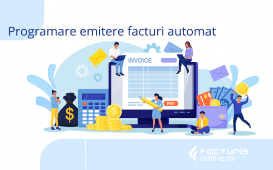 Funcția de programare emitere facturi automat și trimiterea lor pe email